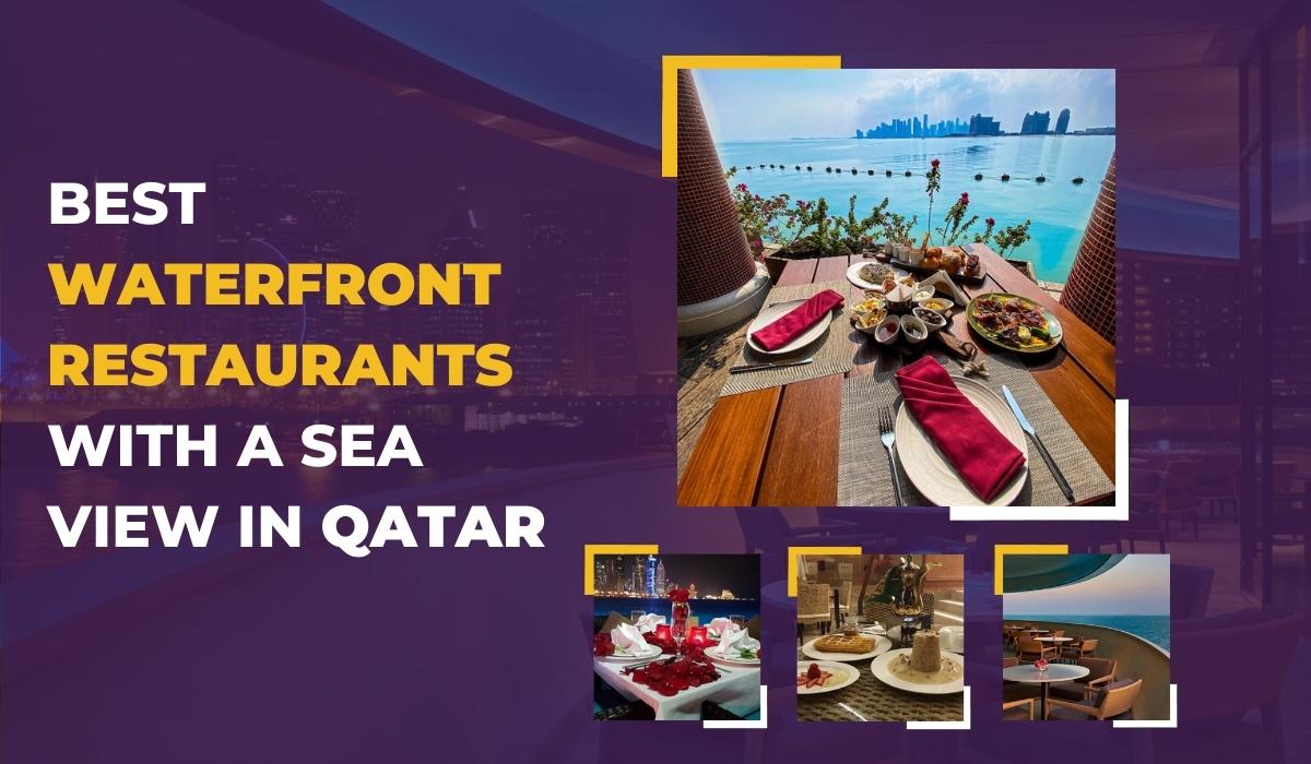Best Waterfront Restaurants With a Sea View